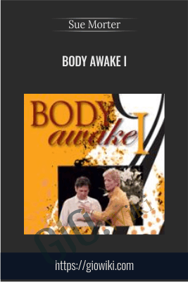 Body Awake I - Sue Morter