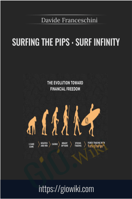 Surfing The Pips: Surf Infinity – Davide Franceschini