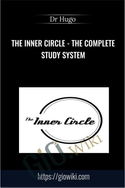 THE INNER CIRCLE - The Complete Study System - Dr Hugo