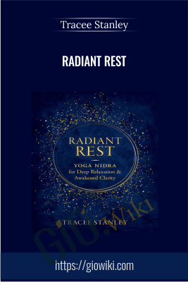 Radiant Rest - Tracee Stanley