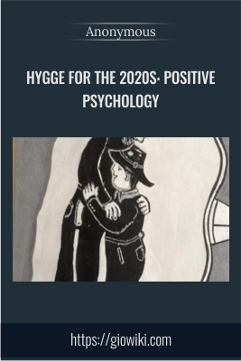 Udemy - Hygge for the 2020s: positive psychology