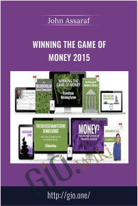 Winning the Game of Money 2015 - John Assaraf