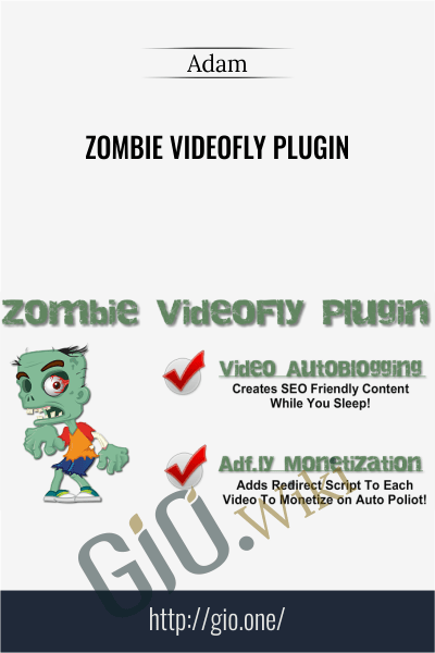 Zombie VideoFly Plugin - Adam