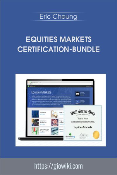 Equities Markets Certification-Bundle - Eric Cheung