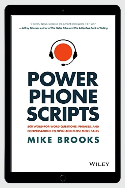 Power Phone Scripts: 500 Word-for-Word Questions, Phrases