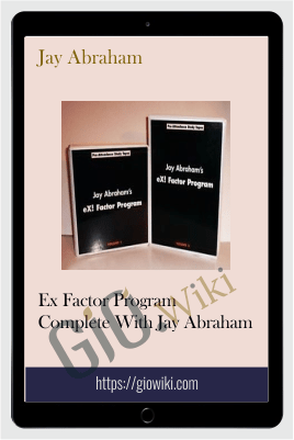 Ex Factor Program Complete - Jay Abraham
