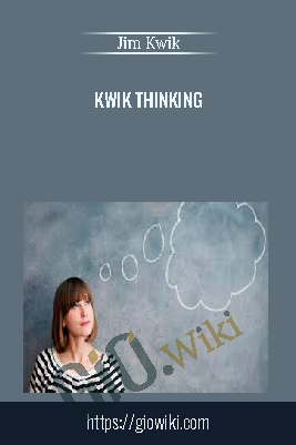 Kwik Thinking