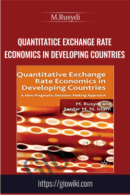 Quantitatice Exchange Rate Economics in Developing Countries - M.Rusydi