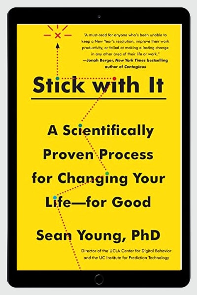A Scientifically Proven Process for Changing Your Life-for Good